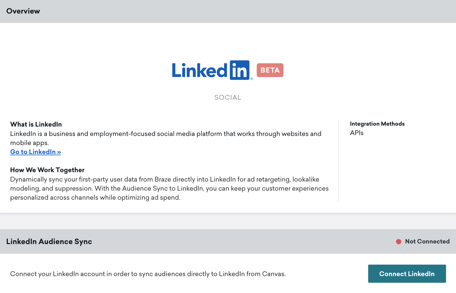 Braze의 LinkedIn 기술 페이지에는 개요 섹션과 연결된 LinkedIn 버튼이 있는 LinkedIn 오디언스 동기화 섹션이 있습니다.