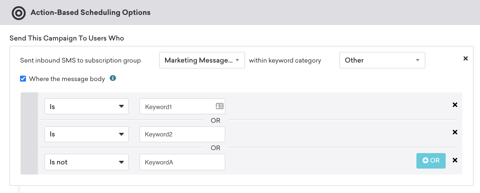 트리거가 있는 액션 기반 캠페인 메시지 본문이 "키워드1"이거나 "키워드2"이거나 "키워드 A"가 아닌 키워드 카테고리 "기타" 내의 구독 그룹 "마케팅 메시지 서비스 A"로 인바운드 SMS 보내기입니다.