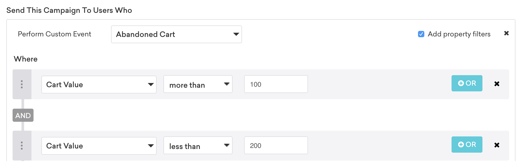 버려진 카드에 대한 사용자 지정 이벤트 속성 필터. 두 개의 필터를 AND 연산자와 결합하여 장바구니 금액이 100~200달러인 카드를 포기한 사용자에게 이 캠페인을 보냅니다.